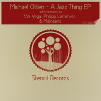 Michael Otten - A Jazz Thing Ep
