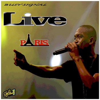 Busy Signal - Live in Paris (Live)