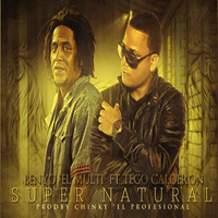 Tego Calderon - Super Natural (feat. Tego Calderon)