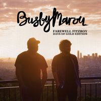 Busby Marou - Days Of Gold