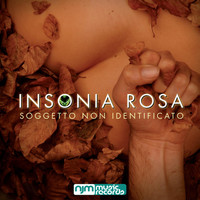 Insonia Rosa - Soggetto non identificato