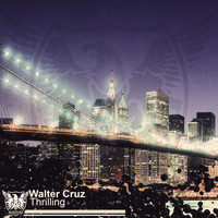 Walter Cruz - Thrilling