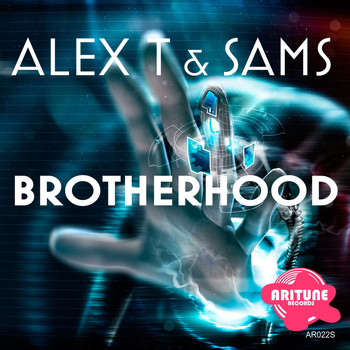 Alex T & Sams - Brotherhood