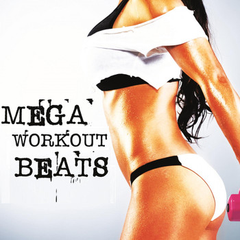 Various Artists - Mega Workout Beats