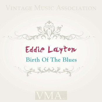 Eddie Layton - Birth of the Blues