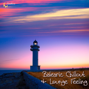 Various Artists - Balearic Chillout & Lounge Feeling