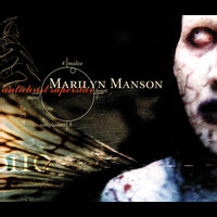 Marilyn Manson - Antichrist Superstar (Explicit)