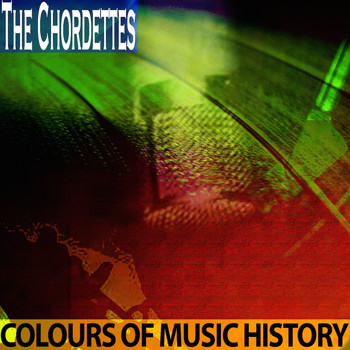 The Chordettes - Colours of Music History