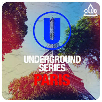 Various Artists - Underground Series Paris