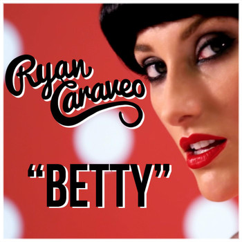 Ryan Caraveo - Betty