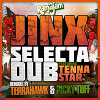 Jinx - Selecta Dub
