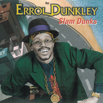 Errol Dunkley - Slam Dunks