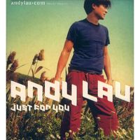 Andy Lau - Just For You