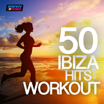 Various Artists - 50 Ibiza Hits Workout (BPM 110-144)