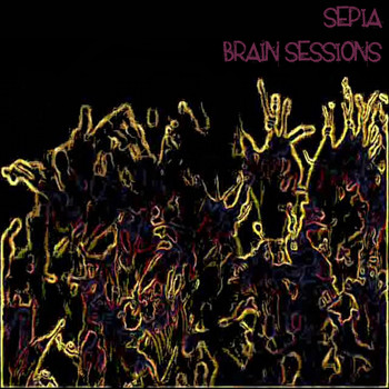 Sepia - Brain Sessions