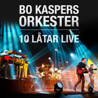 Bo Kaspers Orkester - 10 låtar live