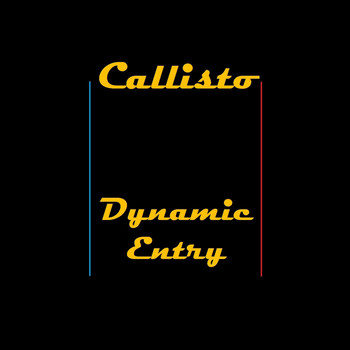 Callisto - Dynamic Entry