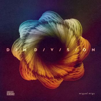 Miguel Migs - Dim Division