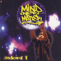 Zion I - Mind Over Matter