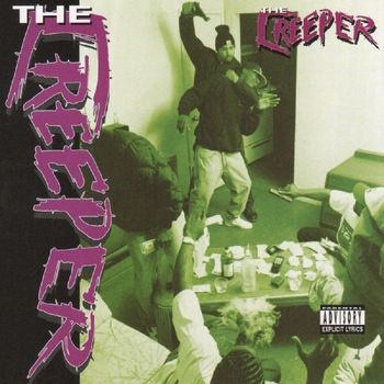 Creeper - The Creeper (Explicit)