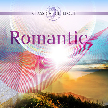 Various Artists - BEST OF CLASSICAL CHILLOUT: Romantic