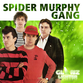 Spider Murphy Gang - Glanzlichter