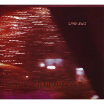 David Lewis - Old World New World