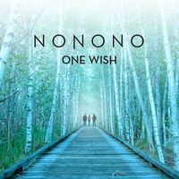 NONONO - One Wish