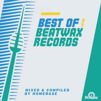 Various Artists - Best of 3 Years Beatwax Records