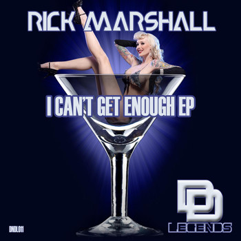 Rick Marshall - I Can't Get Enough EP