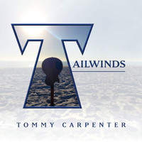 Tommy Carpenter - Tailwinds