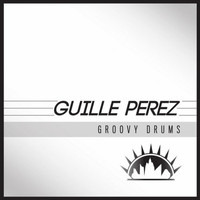 Guille Perez - Groovy Drums