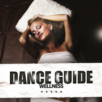 Various Artists - Dance Guide Wellness