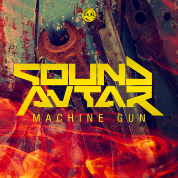 Sound Avtar - Machine Gun