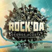 George Acosta - Rock'DA