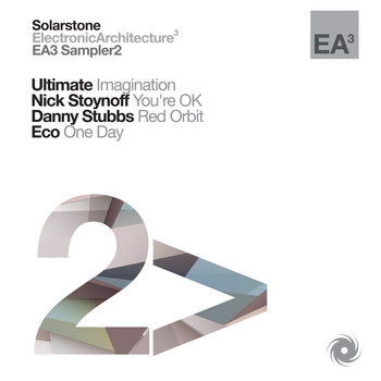 Solarstone - Electronic Architecture 3 Sampler 2