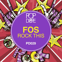 FOS - Rock This