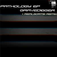 Gravedigger - Pathology EP