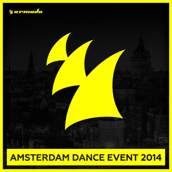 Various Artists - Armada - Amsterdam Dance Event 2014