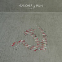 Gancher & Ruin - Awake EP