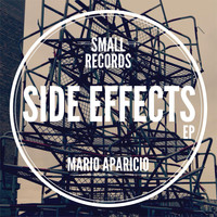 Mario Aparicio - Side Effects Ep