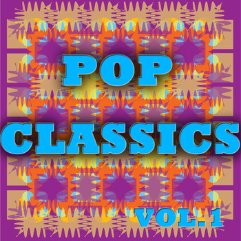 Various Artists - Pop Classics Vol.1