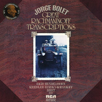 Jorge Bolet - Great Rachmaninoff Transcriptions ((Remastered))