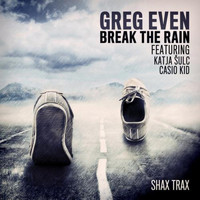 Greg Even - Break the Rain