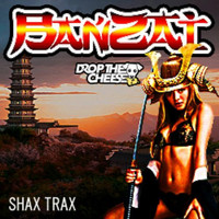 Drop The Cheese - Banzai