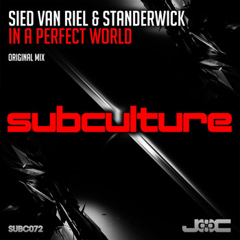 Sied Van Riel & Standerwick - In a Perfect World