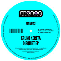 Kruno Kereta - Disquiet EP