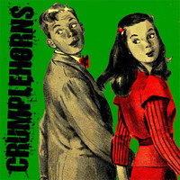 Crumplehorns - So You're Mine