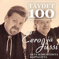 Eero ja Jussi - Täydet 100