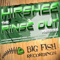 Hirshee - The Rinse Out Remixes